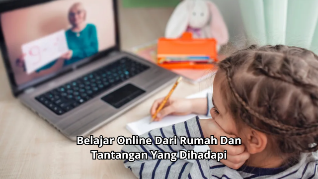 Belajar Online Dari Rumah