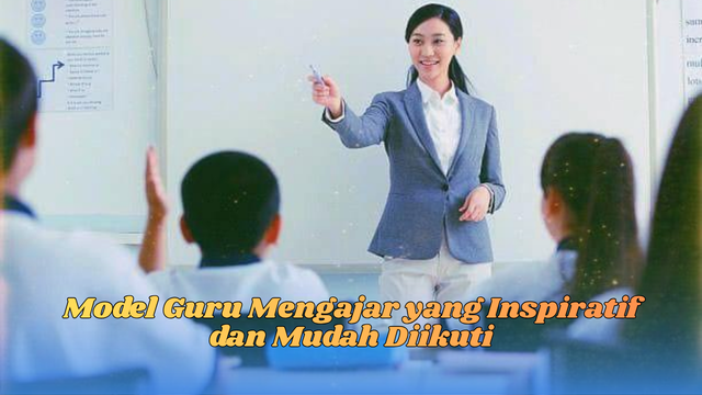 Model guru mengajar