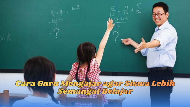 Cara guru mengajar