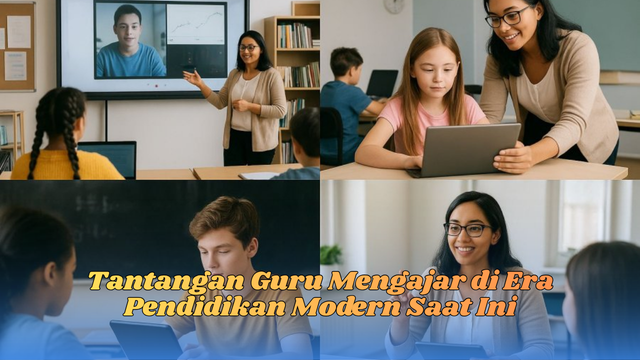 Tantangan guru mengajar